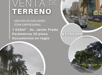 Terreno / Lote , Lima · San Isidro Terreno $3,850,000 Inversionista, Constructoras, 20 Pisos.