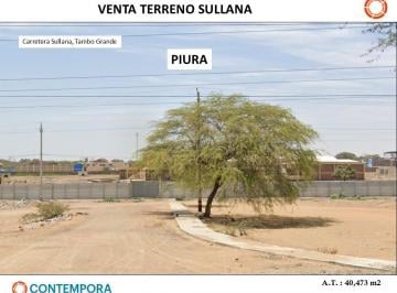 Terreno / Lote , Sullana · Vente Terreno Industrial - Tambo Grande - Sullana - 40,743 m²