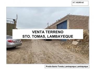 Terreno / Lote , Lambayeque · Venta Terreno Santo Tomas Lambayeque 40,000 m²