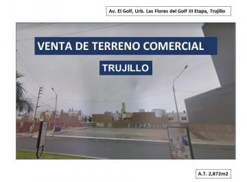 Terreno / Lote , Trujillo · Venta Terreno Av El Golf, Victor Larco Herrera, Trujillo - 2,872 m²