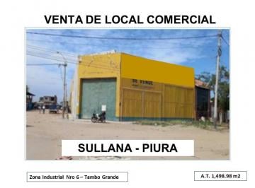 Local comercial , Sullana · Venta Local Comercial Zona Industrial - Tambogrande - Sullana Piura 1,498.98 m²