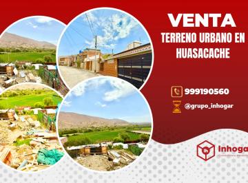 Terreno / Lote  Venta S/ 70,000 · Venta de Terreno Urbano en Huasacache