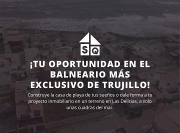 Terreno / Lote · 726m² · ¡Vive Junto Al Mar! Terreno en Venta en Las Delicias Trujillo