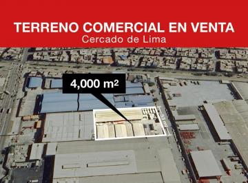 Terreno / Lote · 4000m² · Terreno Comercial en Venta - 4,000 m² - Cercado de Lima