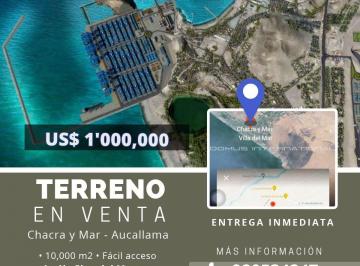 Terreno / Lote , Huaral · Terreno 10,000 m² en Chacra y Mar - Huaral Chancay
