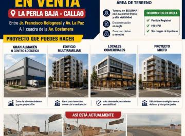 Terreno / Lote , Callao · Terreno en Venta en El Callao Esquina de Av La Paz y Bolognesi
