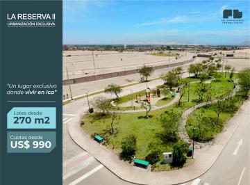 Terreno / Lote , Ica · Lotes en Urb. La Reserva II de Ica.