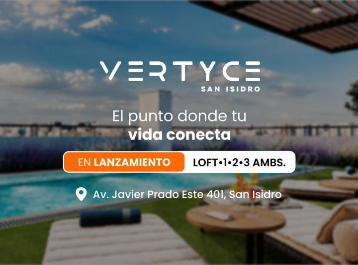 Desarrollo vertical , Lima · Vertyce San Isidro ¡En Lanzamiento!