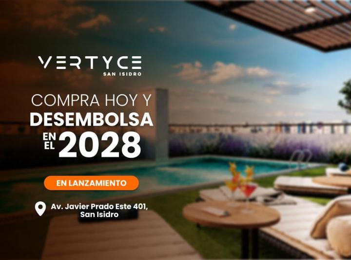 Desarrollo vertical , Lima · Vertyce San Isidro ¡En Lanzamiento!