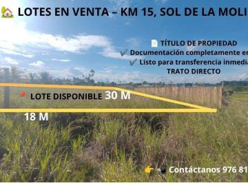lote principipal · Terreno 540 m² Km 15 Margen Izquierdo – a 2 Min de La C. F Basadre – Oportunidad