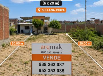 Terreno / Lote , Sullana · Terreno 120 m² en Sullana