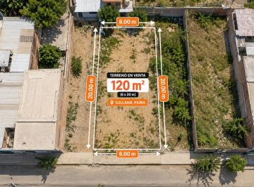 Terreno / Lote , Sullana · Terreno 120 m² en Sullana