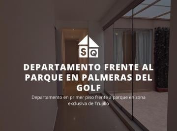 Departamento · 117m² · 4 Dormitorios · 1 Estacionamiento · Departamento en Palmeras del Golf