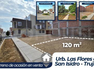 Terreno / Lote , Trujillo · Urb. Las Flores de San Isidro, Trujillo - Terreno Titulado en Venta – Listo Para Construir