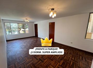Departamento de 3 habitaciones, Lima · (El) ¡Alquilo Amplio Dpto de 3 Dorm. Frente a Parque en Pueblo Libre!