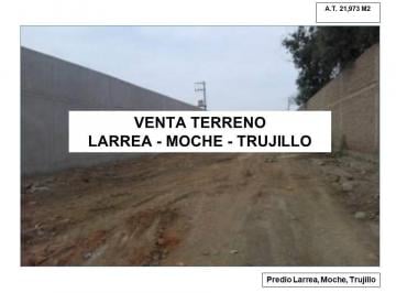 Terreno / Lote · 21973m² · Venta Terreno Sector Larrea - Valle Moche - Trujillo - 21,973 m²