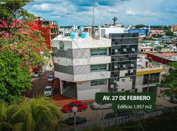 Edificio , Villahermosa · Edificio Corporativo en Venta, Av 27 de Febrero Sup. 1,957 m² F - 475