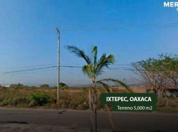 Terreno industrial , Ciudad Ixtepec · Terreno en Venta, Ixtepec Oaxaca Sup. 5,000 m² F - 575