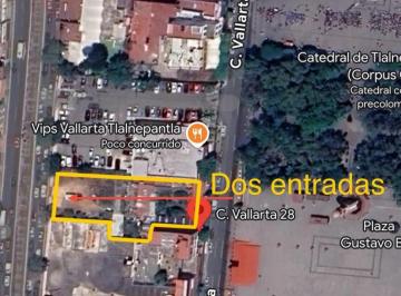 Terreno / Lote , Tlalnepantla de Baz · Terreno en Venta Comercial Habitacional Palacio Municipal Centro de Tlalnepantla