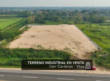 Terreno / Lote , Villahermosa · Terreno Industrial en Carr Cardenas - Villahermosa F - 802