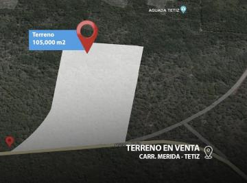 Terreno / Lote , Mérida · Terreno Industrial en Venta Carretera Merida - Tetiz F - 47