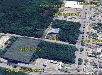 Terreno / Lote · 5034m² · Terreno Ideal Para Cedis Sobre Av Maxuxac 5,034 m²