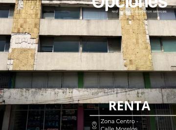 Local comercial Renta MN 18,000 · Local en Renta en Zona Centro, Calle Morelos