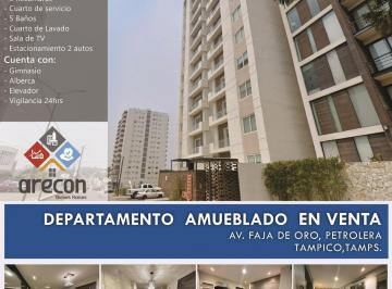 Departamento · 192m² · 3 Recámaras · 2 Estacionamientos · Departamento Amueblado en Venta, Av Faja de Oro en Petrolera Tampico
