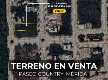 Terreno / Lote , Mérida · Terreno en Venta | 298 m² | Paseos Country Mérida | Cerca de Anáhuac y Madison