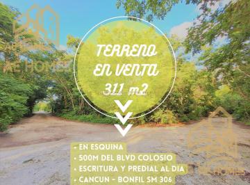 Terreno / Lote · 311m² · Se Vende Terreno en Cancun Cerca a Blvd Colosio Escritura y Entrega Inmediata Ae110