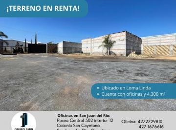Terreno / Lote , San Juan del Río · Terreno en Renta en Loma Linda con 4,500 m²