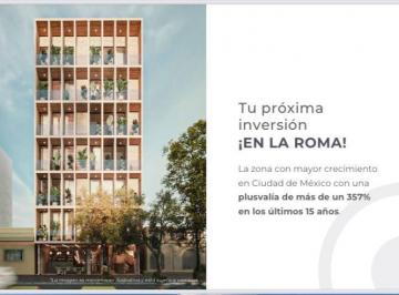 Departamento de 1 habitación, Cuauhtémoc · Excelente Inversion Preventa de Departamentos Tipo Lofts en Colonia Roma