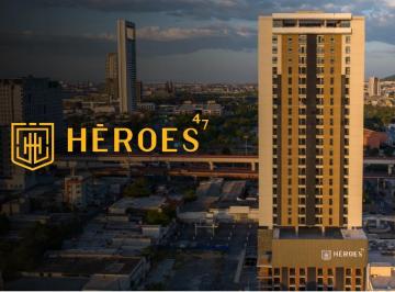 Departamento de 2 habitaciones, Monterrey · Preventa de Departamentos en Torre Heroes del 47 Barrio Antiguo Centro Mty.