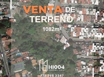 Terreno / Lote · 1080m² · Terreno en Venta, San Miguel Acapantzingo, Cuernavaca
