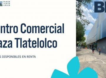 Local en centro comercial , Cuauhtémoc · Local Comercial en Renta – Plaza Tlatelolco | Cuauhtémoc, Cdmx