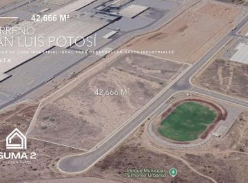Terreno industrial , San Luis Potosí · Terreno Industrial en Venta en San Luis Potosí, Excelente Ubicación.
