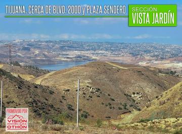 Terreno / Lote , Tijuana · Lotes en Pesos Sin Enganche, Vista Al Presa, Cerca de Plaza Sendero Tijuana.