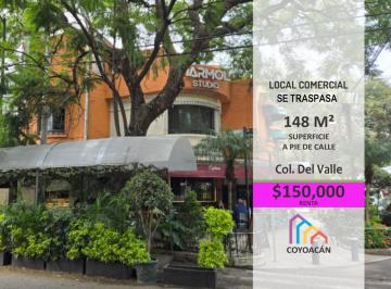 Local comercial · 148m² · Excelente Local Comercial Traspaso, Col. del Valle