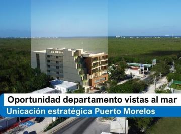 Departamento · 106m² · 2 Recámaras · 1 Estacionamiento · Departamento Puerto Morelos 2 Recámaras con Vistas Al Mar - Oportunidad Única