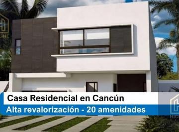 Casa · 156m² · 3 Recámaras · 2 Estacionamientos · Residencia Familiar en Cancún – Ubicación Premium y Más de 20 Amenidades Exclusivas