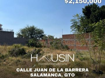 Terreno / Lote · 840m² · Terreno en Venta, Calle Juan de La Barrera. Salamanca, Gto.