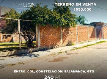 Terreno / Lote · 240m² · Terreno en Venta, Calle Enero, Colonia Constelación. Salamanca, Gto.