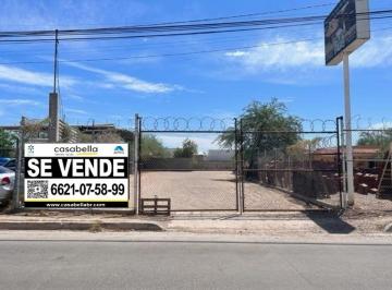 Terreno / Lote , Hermosillo · Terreno en Renta o Venta, Sobre Calzada de Los Angeles Casi Esquina con Blvd. Garcia Morales.