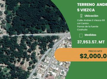 Terreno / Lote · 37953m² · Terreno Plano y Arbolado en Venta en Parras Coahuila