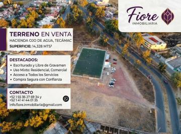 Terreno / Lote · 14328m² · Terreno en Hacienda Ojo de Agua, Tecámac, Edo. Méx. Sup. 14,328 m² (Escriturado)