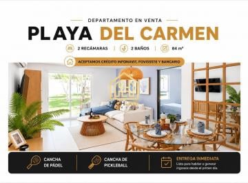 Departamento · 84m² · 2 Recámaras · 1 Estacionamiento · Departamento en Venta Playa del Carmen 2 Recámaras con Alberca Crédito Infonavit y Bancario