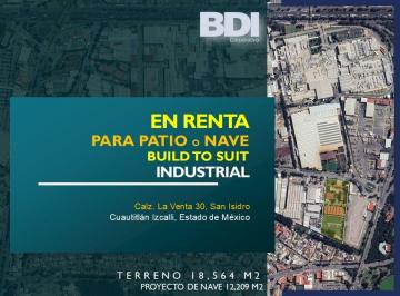 Nave industrial Renta · Nave Industrial o Patío de Maniobras de 12,209 m² en Renta