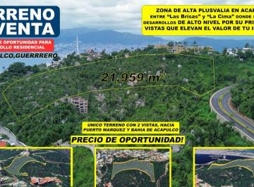 Terreno / Lote , Acapulco de Juárez · Macrolote 21,959 m² en Acapulco: Precio de Remate, Junto a Las Brisas. ¡A Precio de Valor Catastral!