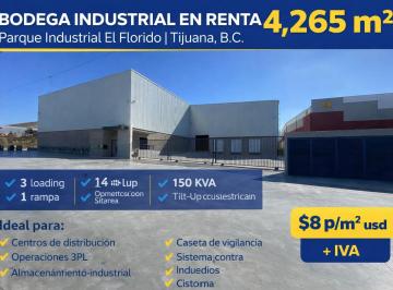 Bodega comercial , Tijuana · Bodega Industrial Parque Ind. Florido en Renta – 4,265 m²