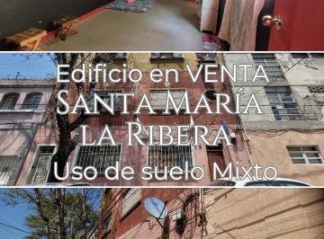 Edificio , Cuauhtémoc · Edificio en Venta, Santa María La Ribera | Oportunidad de Inversión, 348 m² Construcción, Uso Mixto